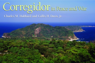 Book cover for Corregidor in Peace and War