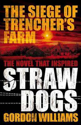 Book cover for The Siege of Trencher's Farm