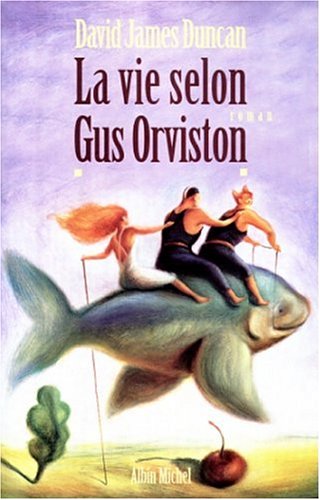 Cover of Vie Selon Gus Orviston (La)