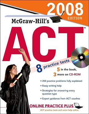 Book cover for EBK McGraw-Hill's ACT with CD-ROM, 2008