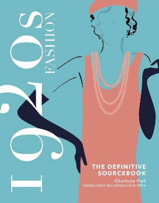 Cover of 1920s Fashion: The Definitive Sourcebook