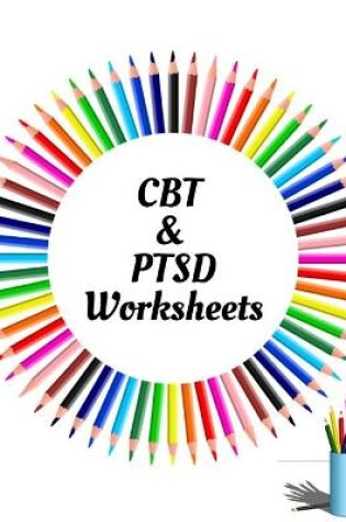 Cover of CBT & PTSD Worksheets