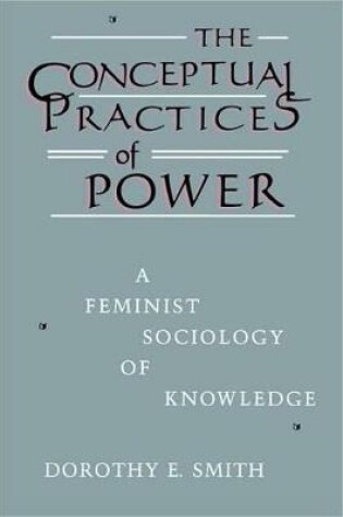 Cover of The Conceptual Practices Of Power