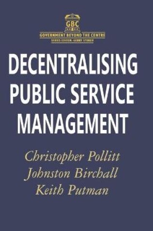 Cover of Decentralising Public Service Management