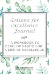 Book cover for Actions for Excellence Journal