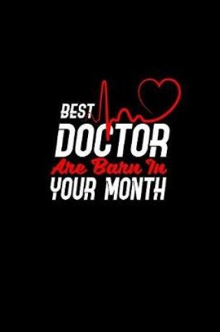 Cover of Best Doctor are born in your month