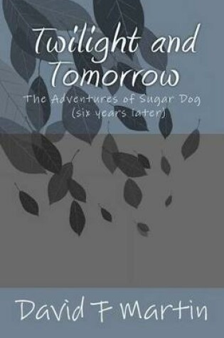 Cover of Twilight and Tomorrow