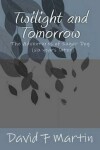 Book cover for Twilight and Tomorrow