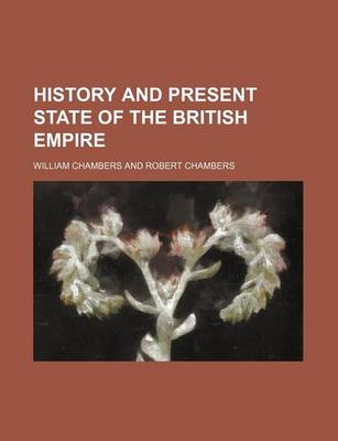 Book cover for History and Present State of the British Empire