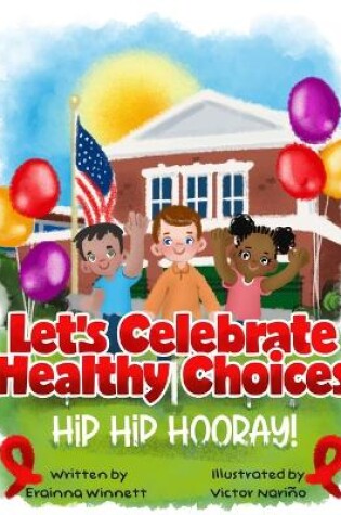 Cover of Let's Celebrate Healthy Choices