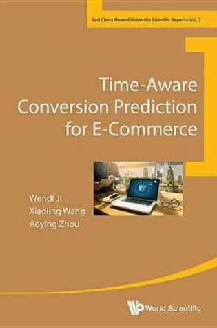 Cover of Time-Aware Conversion Prediction for E-Commerce