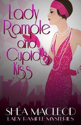 Book cover for Lady Rample and Cupid's Kiss