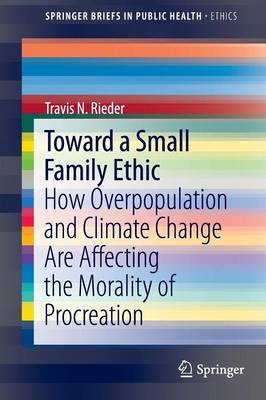 Cover of Toward a Small Family Ethic