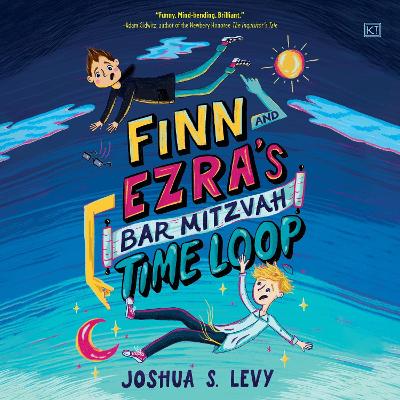 Book cover for Finn and Ezra's Bar Mitzvah Time Loop