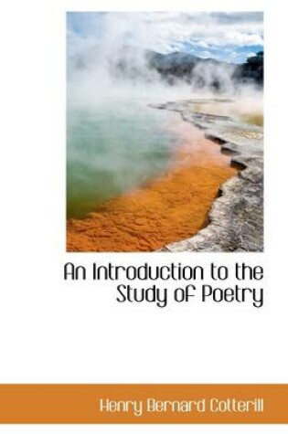 Cover of An Introduction to the Study of Poetry