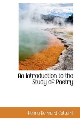 Book cover for An Introduction to the Study of Poetry