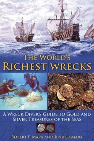 Cover of The World's Richest Wrecks