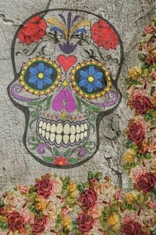 Cover of Sugar Skull & Roses Journal Notebook, Unruled & Unlined Paper