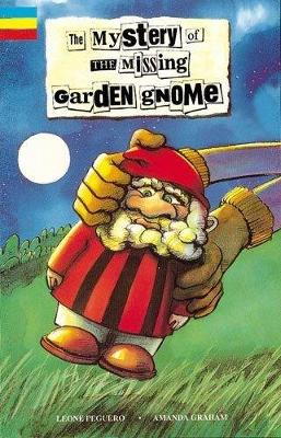 Book cover for Mystery of the Missing Garden Gnome