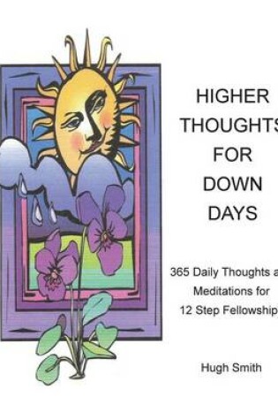 Cover of Higher Thoughts for Down Days