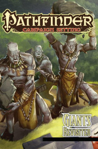 Cover of Pathfinder Campaign Setting: Giants Revisited