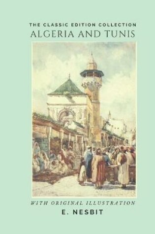 Cover of Algeria and Tunis (illustrated)