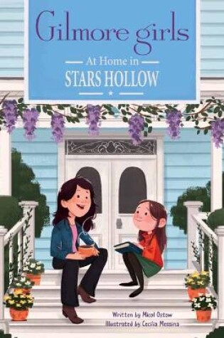 Cover of Gilmore Girls: At Home in Stars Hollow