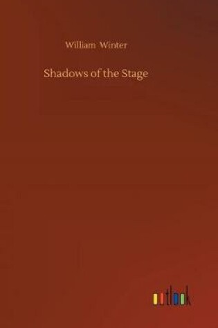 Cover of Shadows of the Stage