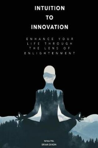 Cover of Intuition To Innovation