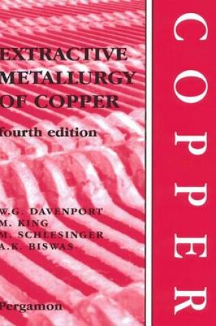 Cover of Extractive Metallurgy of Copper, 4th Edition