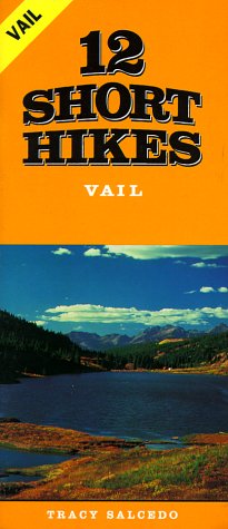 Cover of 12 Short Hikes Vail