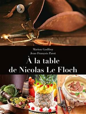 Book cover for a la Table de Nicolas Le Floch