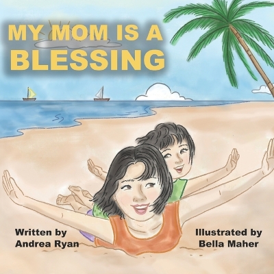 Book cover for My Mom is a Blessing