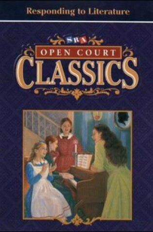 Cover of Open Court Classics - Student Workbook - Level 4