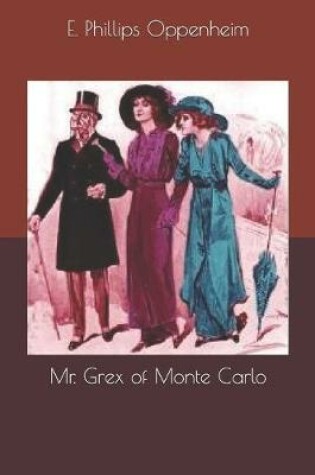 Cover of Mr. Grex of Monte Carlo