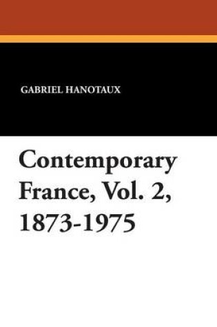 Cover of Contemporary France, Vol. 2, 1873-1975