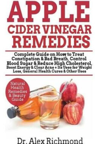 Cover of Apple Cider Vinegar Remedies