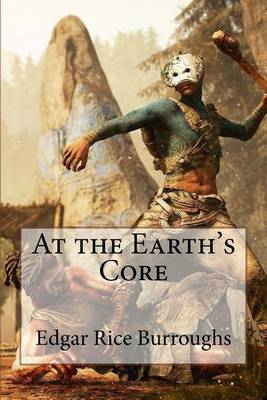 Book cover for At the Earth's Core Edgar Rice Burroughs