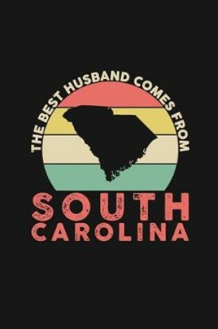 Cover of The Best Husband Comes From South Carolina