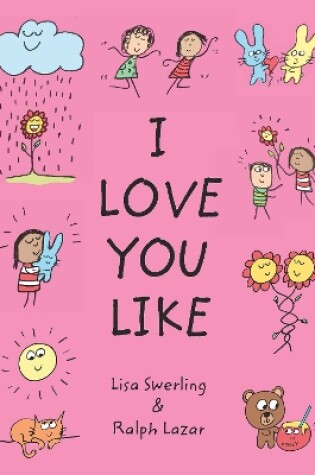 Cover of I Love You Like