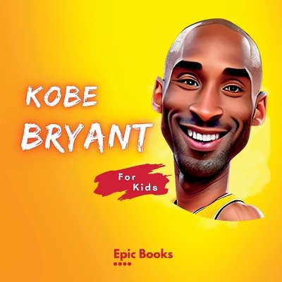 Cover of Kobe Bryant for Kids