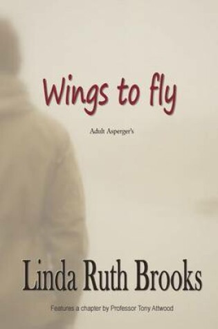Cover of Wings to fly / SECOND EDITION