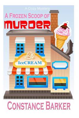 Book cover for A Frozen Scoop of Murder