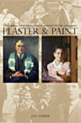 Cover of Plaster and Paint