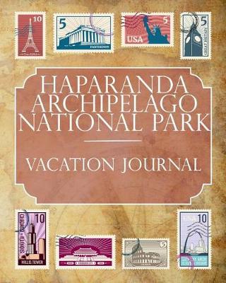 Book cover for Haparanda Archipelago National Park Vacation Journal