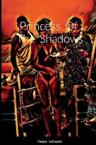 Cover of Princess Of The Shadows