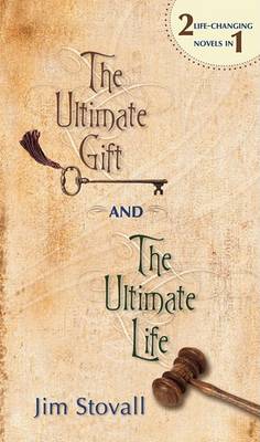 Book cover for The Ultimate Gift and the Ultimate Life