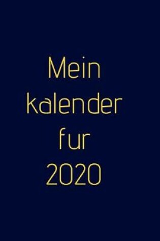 Cover of Mein Kalender fur 2020