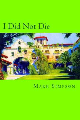Book cover for I Did Not Die
