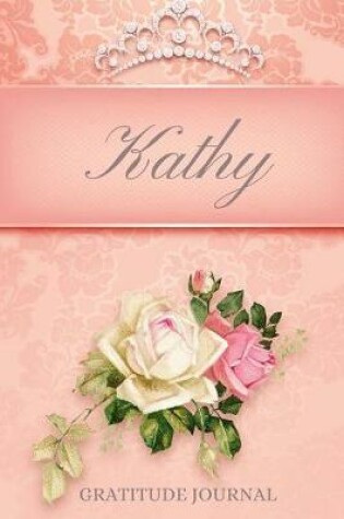 Cover of Kathy Gratitude Journal